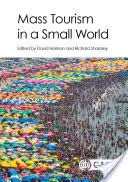 Masový cestovní ruch v malém světě - Mass Tourism in a Small World