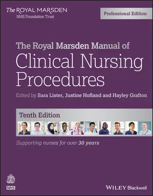 Příručka klinických ošetřovatelských postupů Royal Marsden, odborné vydání - The Royal Marsden Manual of Clinical Nursing Procedures, Professional Edition