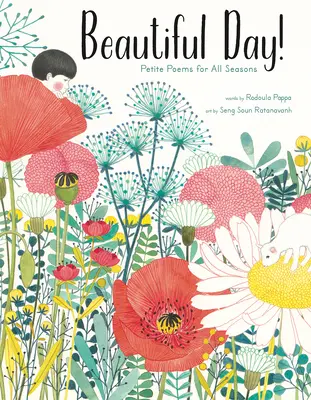 Krásný den!: Drobné básně pro všechna roční období - Beautiful Day!: Petite Poems for All Seasons