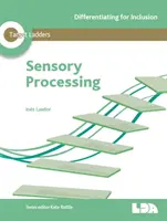 Cílové žebříky: Senzorické zpracování - Target Ladders: Sensory Processing