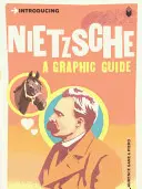 Představujeme Nietzscheho: Nietzscheho: grafický průvodce - Introducing Nietzsche: A Graphic Guide