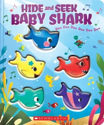 Schovej se a hledej, žraločátko! (knížka pro malé žraloky) - Hide-And-Seek, Baby Shark! (a Baby Shark Book)