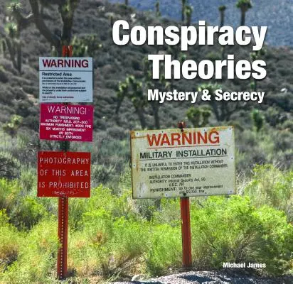 Konspirační teorie: Záhady a tajemství - Conspiracy Theories: Mystery & Secrecy