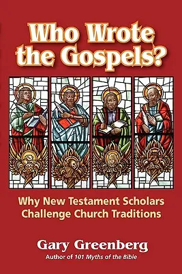 Kdo napsal evangelia? Proč novozákonní badatelé zpochybňují církevní tradice - Who Wrote the Gospels? Why New Testament Scholars Challenge Church Traditions