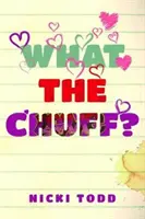 Co to má být? - What the Chuff?