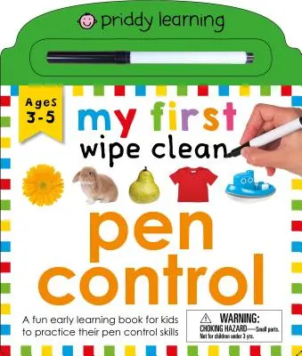 Moje první utírání: Ovládání pera: Zábavná knížka pro děti, která jim umožní procvičit si ovládání pera. - My First Wipe Clean: Pen Control: A Fun Early Learning Book for Kids to Practice Their Pen Control Skills