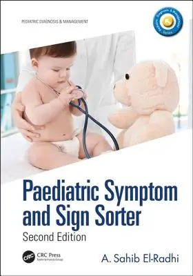 Pediatrický třídič příznaků a znaků: druhé vydání - Paediatric Symptom and Sign Sorter: Second Edition