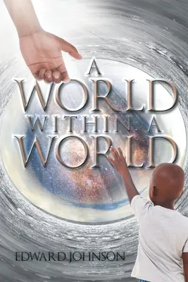 Svět ve světě - A World Within A World