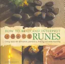 Jak číst a vykládat runy - How to Read & Interpret Runes