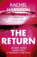 Návrat - strašidelný debutový román pro fanoušky Stephena Kinga, CJ Tudora a Almy Katsu - Return - The creepy debut novel for fans of Stephen King, CJ Tudor and Alma Katsu