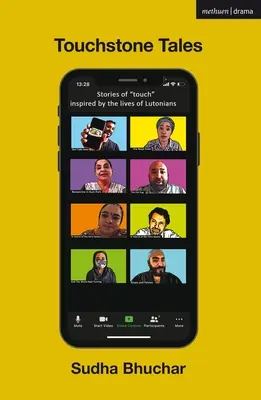 Příběhy z kamene úrazu: Příběhy na dotek inspirované životem Lutončanů - Touchstone Tales: Stories of Touch Inspired by the Lives of Lutonians