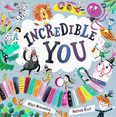 Neuvěřitelné vy - Incredible You