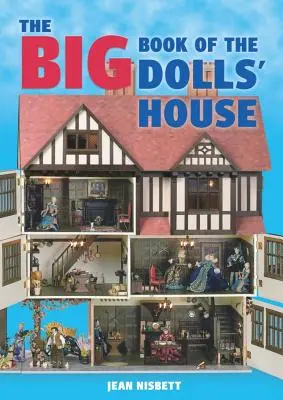 Velká kniha o domečku pro panenky - The Big Book of the Dolls' House