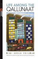 Život mezi Qallunaat - Life Among the Qallunaat