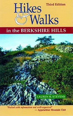 Výlety a procházky v Berkshire Hills - Hikes & Walks in the Berkshire Hills