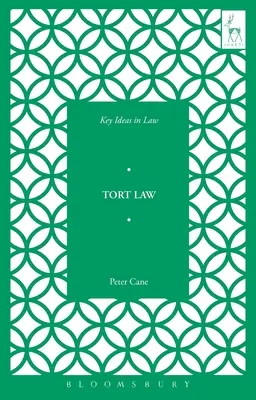 Klíčové myšlenky v deliktním právu - Key Ideas in Tort Law