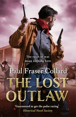 Ztracený psanec (Jack Lark, kniha 8) - The Lost Outlaw (Jack Lark, Book 8)