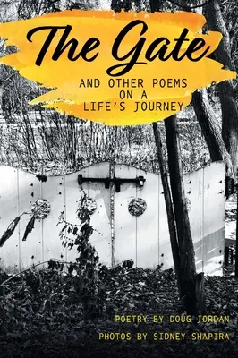 Brána a jiné básně na cestě životem - The Gate and Other Poems on a Life's Journey