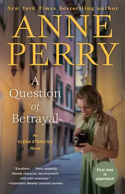 Otázka zrady: An Elena Standish Novel - A Question of Betrayal: An Elena Standish Novel