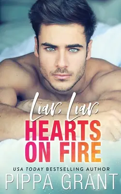 Lháři, lháři, hořící srdce - Liar, Liar, Hearts on Fire