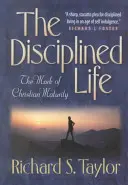 Disciplinovaný život - Disciplined Life