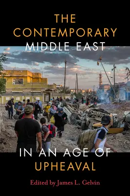 Současný Blízký východ v době převratů - The Contemporary Middle East in an Age of Upheaval