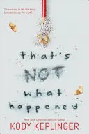 To se nestalo - That's Not What Happened