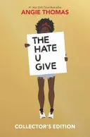 Sběratelské vydání knihy The Hate U Give - The Hate U Give Collector's Edition