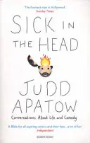 Nemocná hlava - rozhovory o životě a komedii - Sick in the Head - Conversations About Life and Comedy