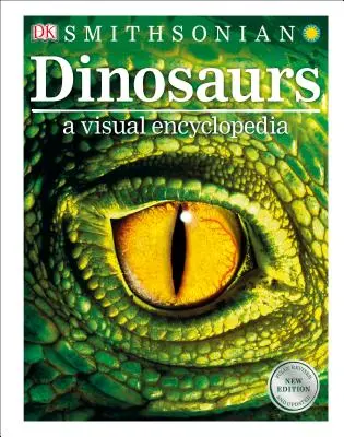 Dinosauři: Vizuální encyklopedie, 2. vydání - Dinosaurs: A Visual Encyclopedia, 2nd Edition