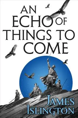Ozvěna věcí příštích - An Echo of Things to Come