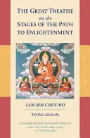Velké pojednání o etapách cesty k osvícení (1. díl) - The Great Treatise on the Stages of the Path to Enlightenment (Volume 1)
