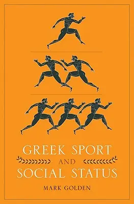Řecký sport a společenský status - Greek Sport and Social Status
