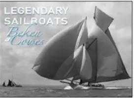 Legendární plachetnice - Legendary Sailboats