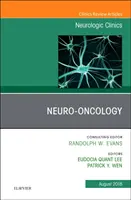 Neuro-Oncology, číslo Neurologické kliniky, 36 - Neuro-Oncology, an Issue of Neurologic Clinics, 36