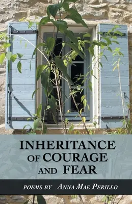 Dědictví odvahy a strachu - Inheritance of Courage and Fear