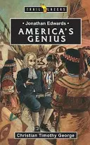 Jonathan Edwards: Americký génius - Jonathan Edwards: An American Genius