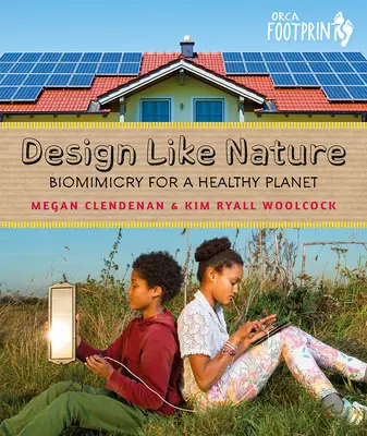 Design jako příroda: Biomimikry pro zdravou planetu - Design Like Nature: Biomimicry for a Healthy Planet