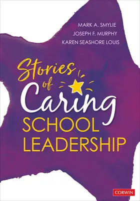 Příběhy pečujícího vedení škol - Stories of Caring School Leadership