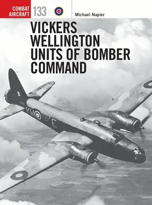 Vickers Wellington Jednotky velitelství bombardérů - Vickers Wellington Units of Bomber Command