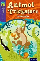 Oxford Reading Tree TreeTops Mýty a legendy: Level 11: Animal Tricksters - Oxford Reading Tree TreeTops Myths and Legends: Level 11: Animal Tricksters