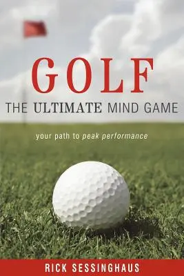 Golf: nejlepší duševní hra - Golf: The Ultimate Mind Game