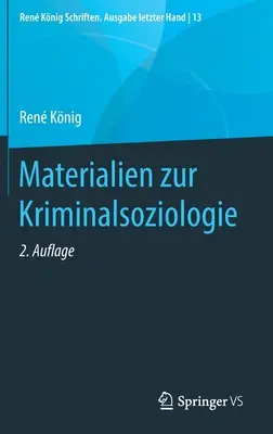 Materiály k sociologii kriminality - Materialien Zur Kriminalsoziologie