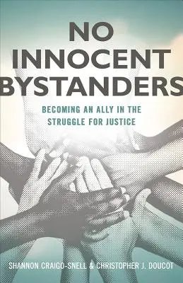Žádní nevinní přihlížející - No Innocent Bystanders
