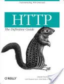 HTTP: Definitivní průvodce - HTTP: The Definitive Guide