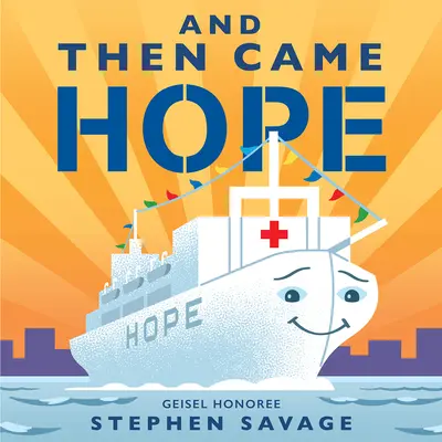 A pak přišla naděje - And Then Came Hope