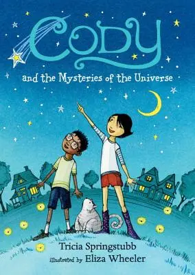 Cody a záhady vesmíru - Cody and the Mysteries of the Universe