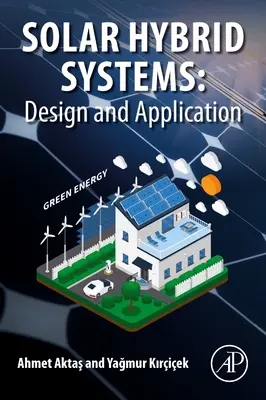 Solární hybridní systémy: Konstrukce a aplikace - Solar Hybrid Systems: Design and Application