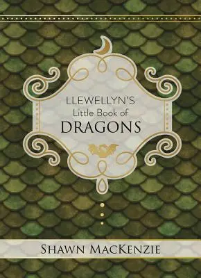 Llewellynova malá kniha o dracích - Llewellyn's Little Book of Dragons