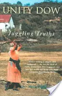 Žonglování s pravdami - Juggling Truths